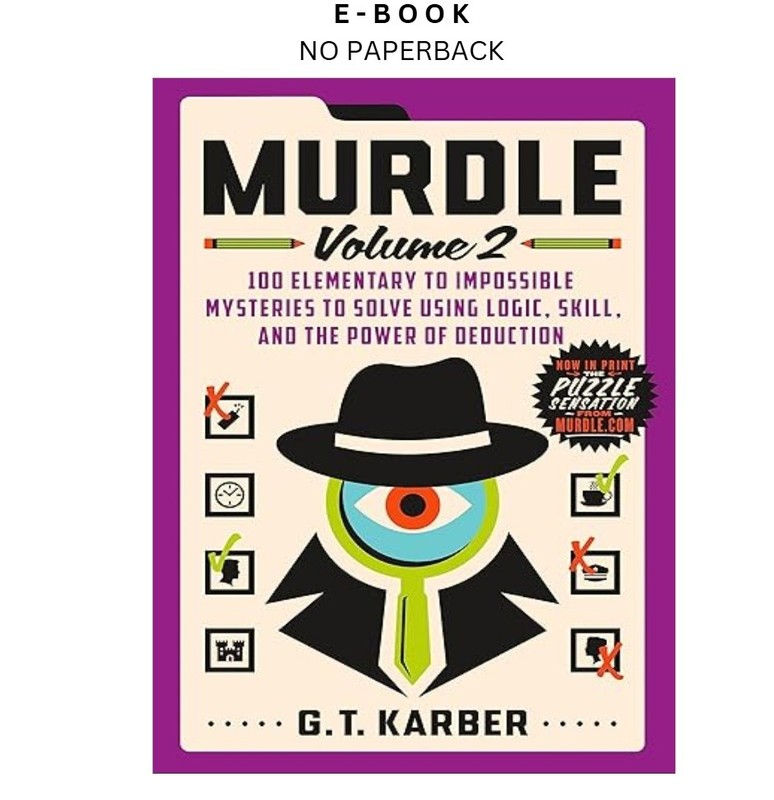 Murdle: Volume 2, G. T. Karber 2023
