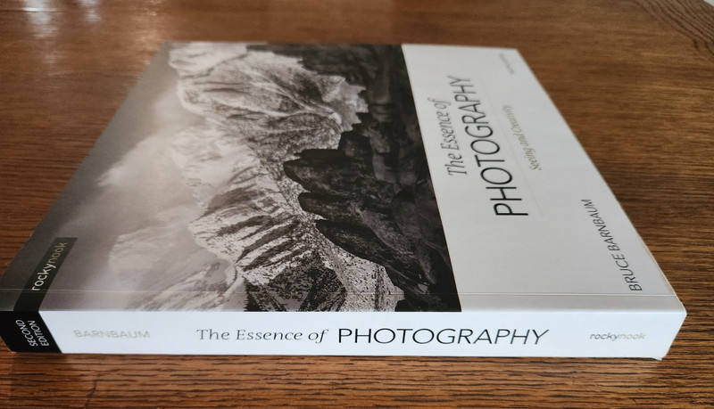 Essence of Photography Seeing and Creativity by B. Barnbaum 2021 SC Rocky Nook gallery