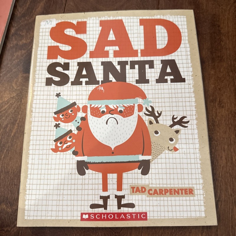 Sad Santa – Paperback By Tad carpenter – GOOD