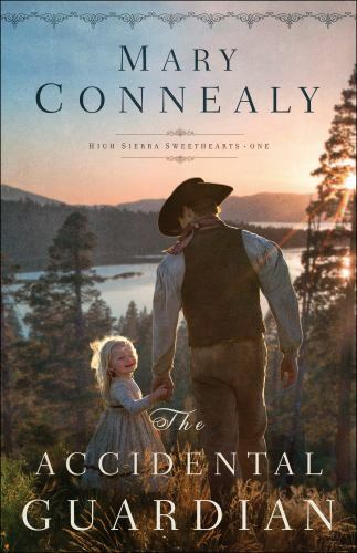 The Accidental Guardian: An Inspirational – 0764219294, paperback, Mary Connealy