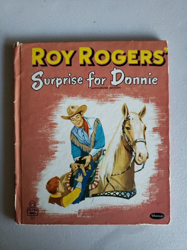 Vintage 1954 Roy Rodgers’ Surprise For Donnie Hardcover Tell A Tale Books
