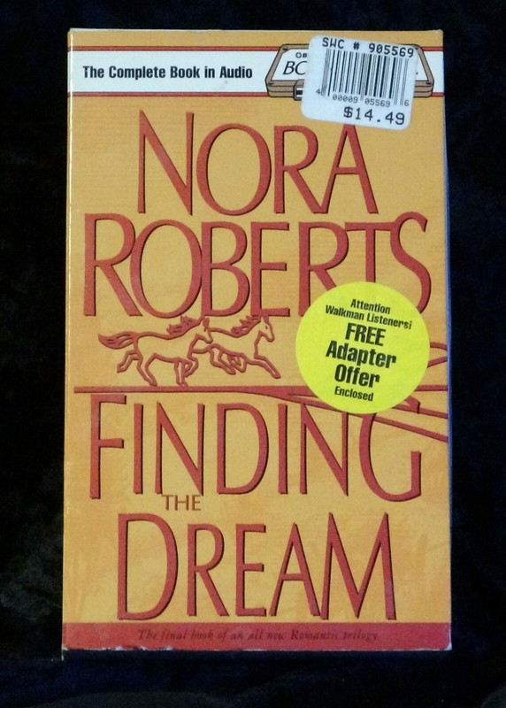 Audio Book 🎧 Finding The Dream Nora Roberts – 4 Cassette Tapes Sandra Burr