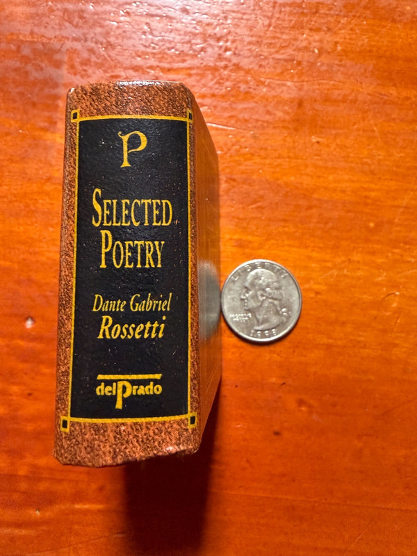 Del Prado Selected Poetry Miniature Book Dante Gabriel Rossetti 2003