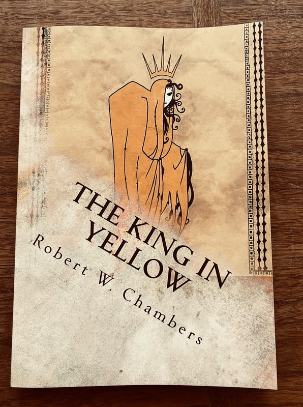 King in Yellow by Robert William Chambers – Trade Paperback – New