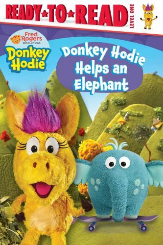 Donkey Hodie Helps an Elephant: Ready-to-Read L- paperback, 9781534499409, Gallo