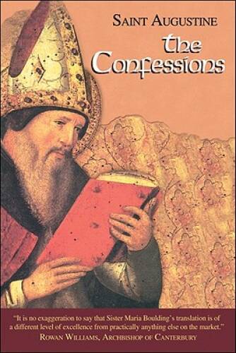 The Confessions: Works of Saint Augustine, a Translation for the 21st Cen – GOOD