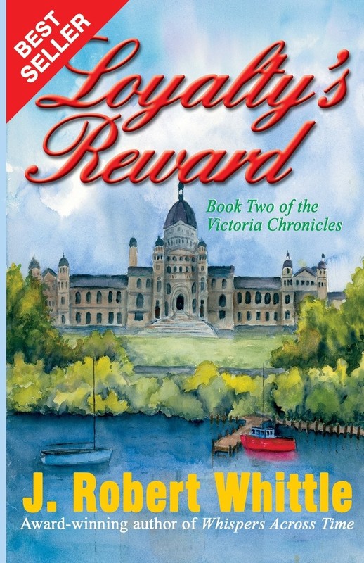 Loyalty’s Reward (Victoria Chronicles) – paperback Whittle, J. Robert