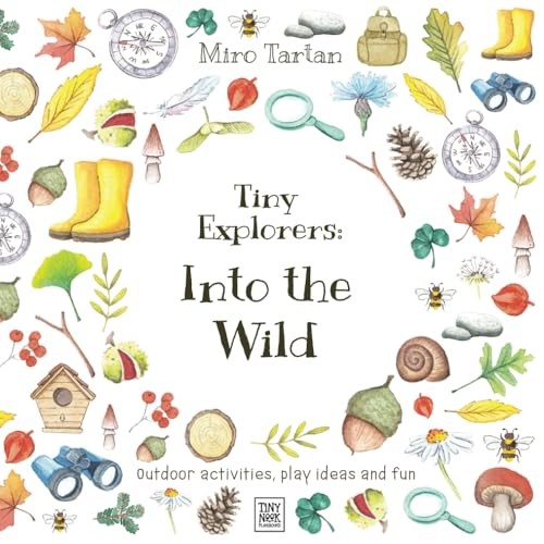 Tiny Explorers: Into the Wild: Outdoor a… by Tartan, Miro Paperback / softback
