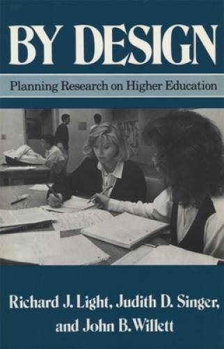 By Design: Planning Research on Higher Education – Paperback – GOOD