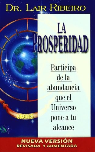 LA PROSPERIDAD (SPANISH EDITION) By Lair Ribeiro & Ribeiro Lair **Excellent**