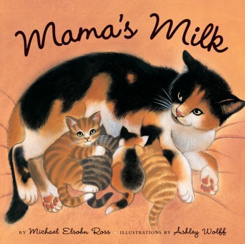 Mama’s Milk , Elsohn Ross, Michael
