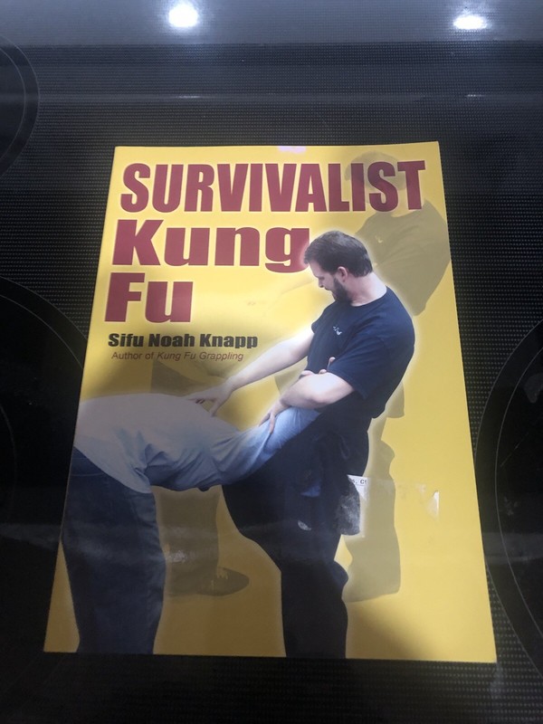 Survivalist Kung Fu By Noah Knapp Paperback First Edition
