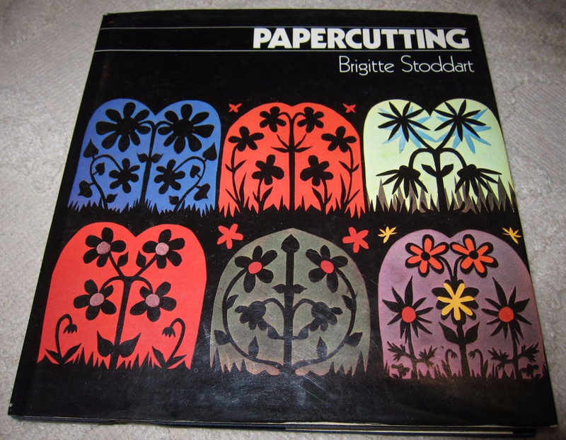 Papercutting by Brigitte Stoddart, HC book w DJ, paper crafting art, 1973