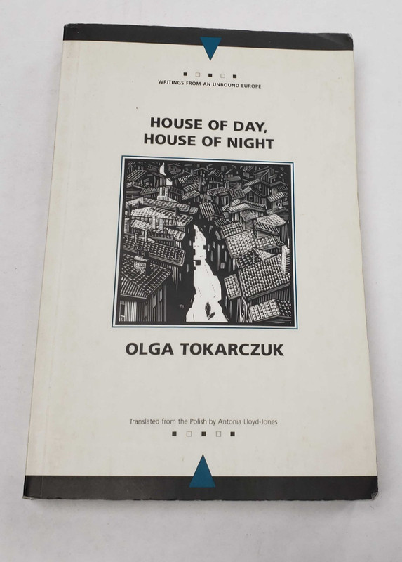 House of Day, House of Night by Olga Tokarczuk (2003, Trade Paperback)