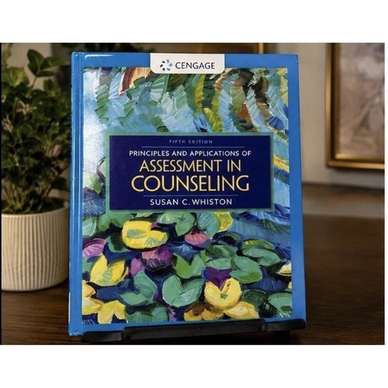Principles Applications Assessment Counseling 5th Ed Whiston HC 9781305271487
