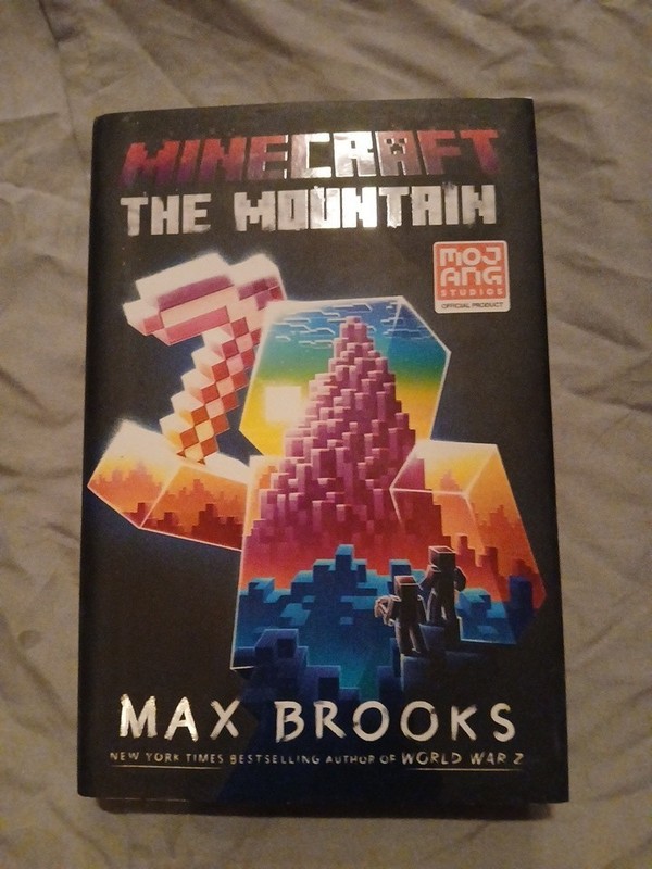Minecraft: the Mountain An Official Minecraft Novel by Max Brooks 2021 1st print