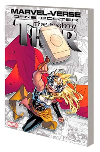 MARVEL-VERSE: JANE FOSTER, THE MIGHTY THOR By Aaron, Jason Jason
