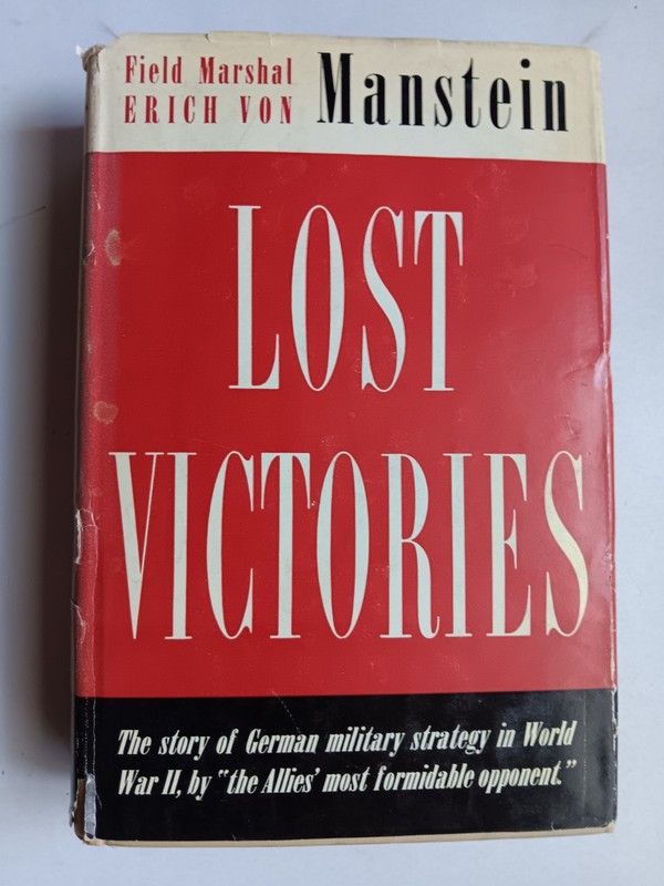 LOST VICTORIES Erich Von Manstein (1958) 1st U.S. Printing