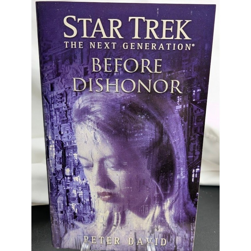 Pocket Books Star Trek TNG Before Dishonor Sci-Fi Novel
