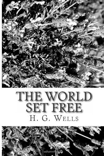 The World Set Free