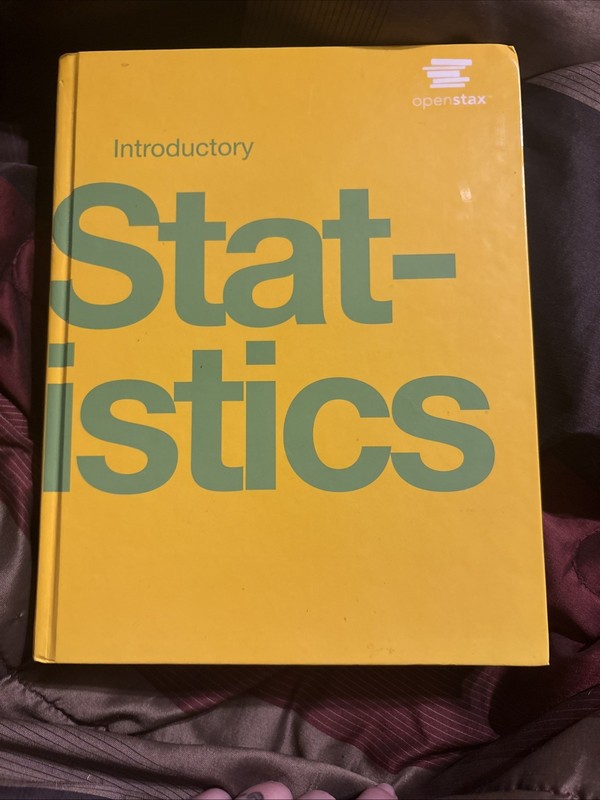 Introductory Statistics by OpenStax by Susan Dean and Barbara Illowsky