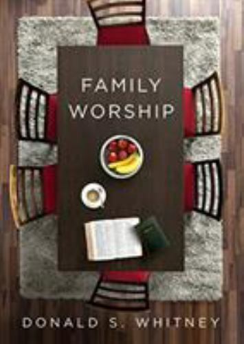 Family Worship: In the Bible, in History, and in Your Home – Paperback – GOOD