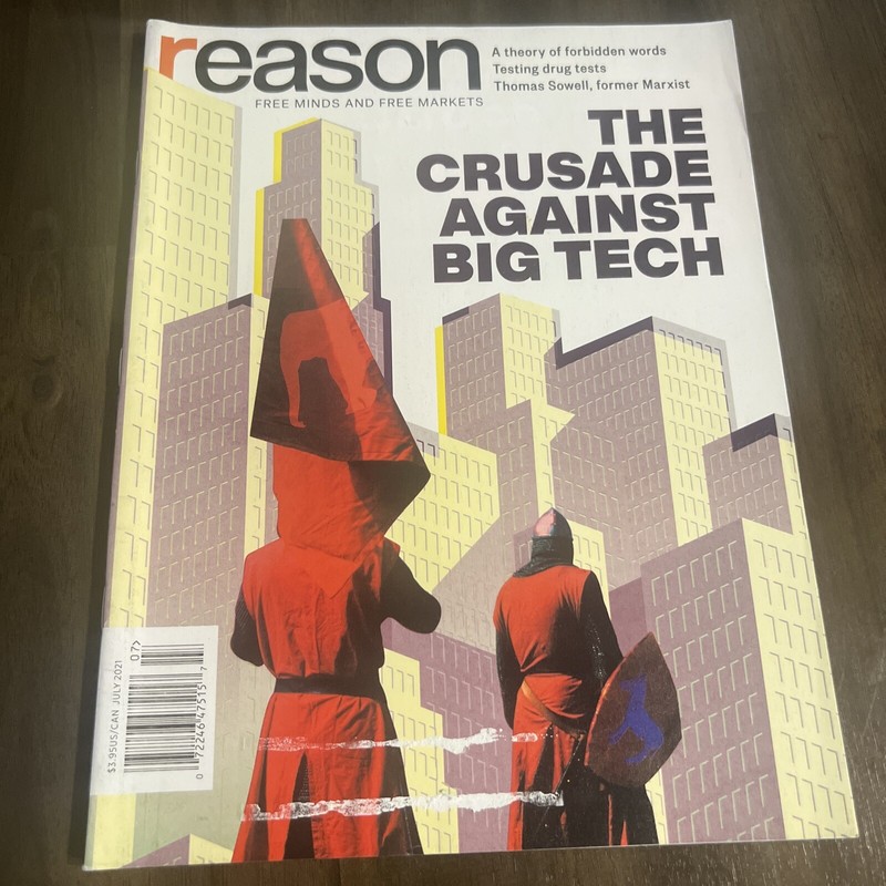 Reason Magazine May 2022 ~ The Crusade Against Big Tech Bx4