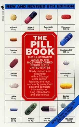 The Pill Book New And Revised – Paperback, by Harold M. Silverman – Acceptable