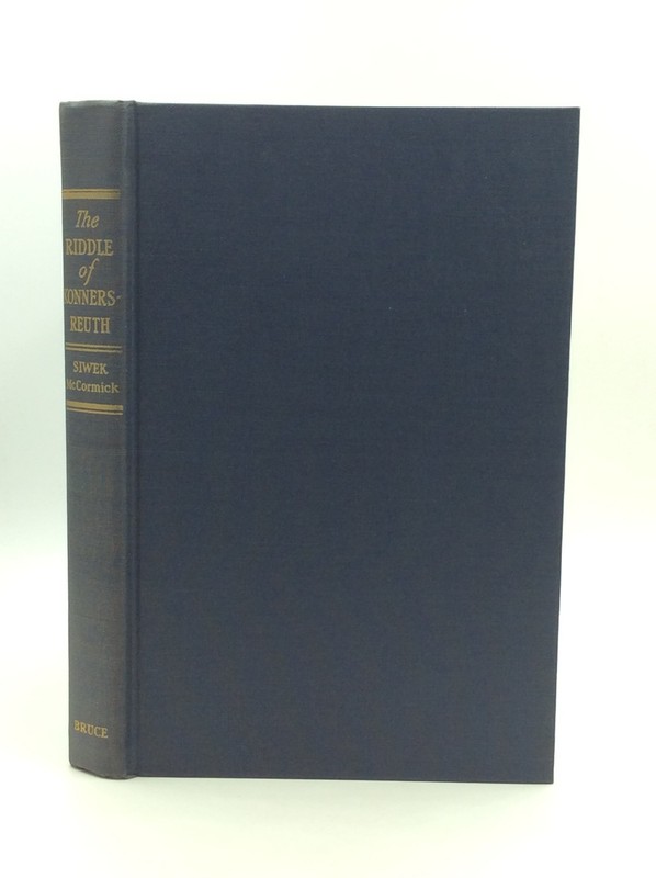 THE RIDDLE OF KONNERSREUTH by Paul Siwek – 1953- Theresa Neumann – Catholic