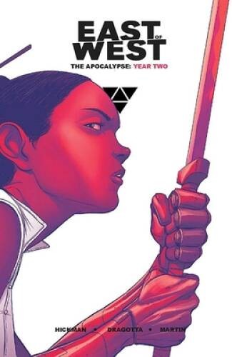 East of West: The Apocalypse Year Two – Hardcover By Hickman, Jonathan – GOOD