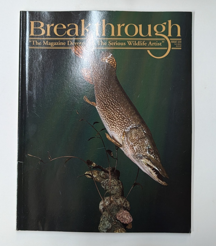 Breakthrough Taxidermy Magazine Issue 103 Fall 2011