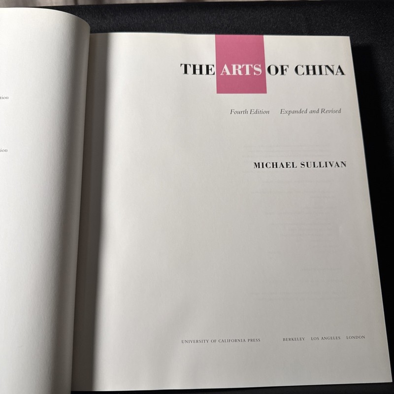 Arts of China | Expanded and Revised | by Michael Sullivan | HCDJ | gallery