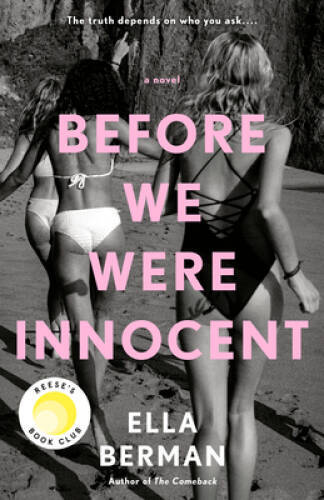 Before We Were Innocent – Paperback By Berman, Ella – VERY GOOD