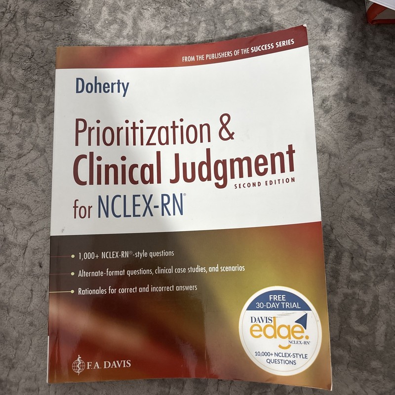 Prioritization and Clinical Judgment for NCLEX-RN® by F.A. Davis Company and…