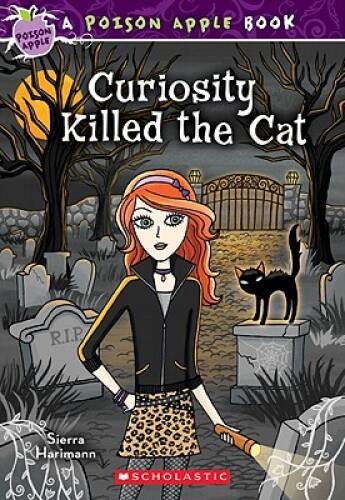 Poison Apple #7: Curiosity Killed the Cat – Paperback By Harimann, Sierra – GOOD