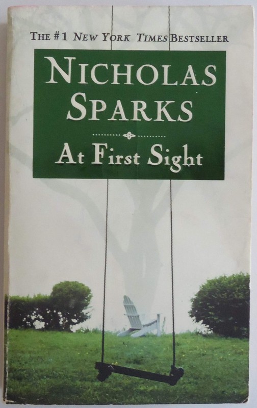 At First Sight – mass market paperback Sparks, Nicholas