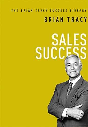 Sales Success (The Brian Tracy Success – Hardcover, by Tracy Brian – Very Good