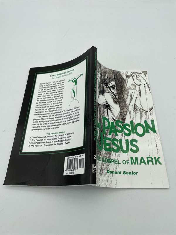 Passion of Jesus Ser.: The Passion of Jesus in the Gospel of Mark by Donald... gallery
