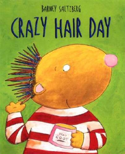 Crazy Hair Day (Junior Library Guild Selection) – Hardcover – GOOD