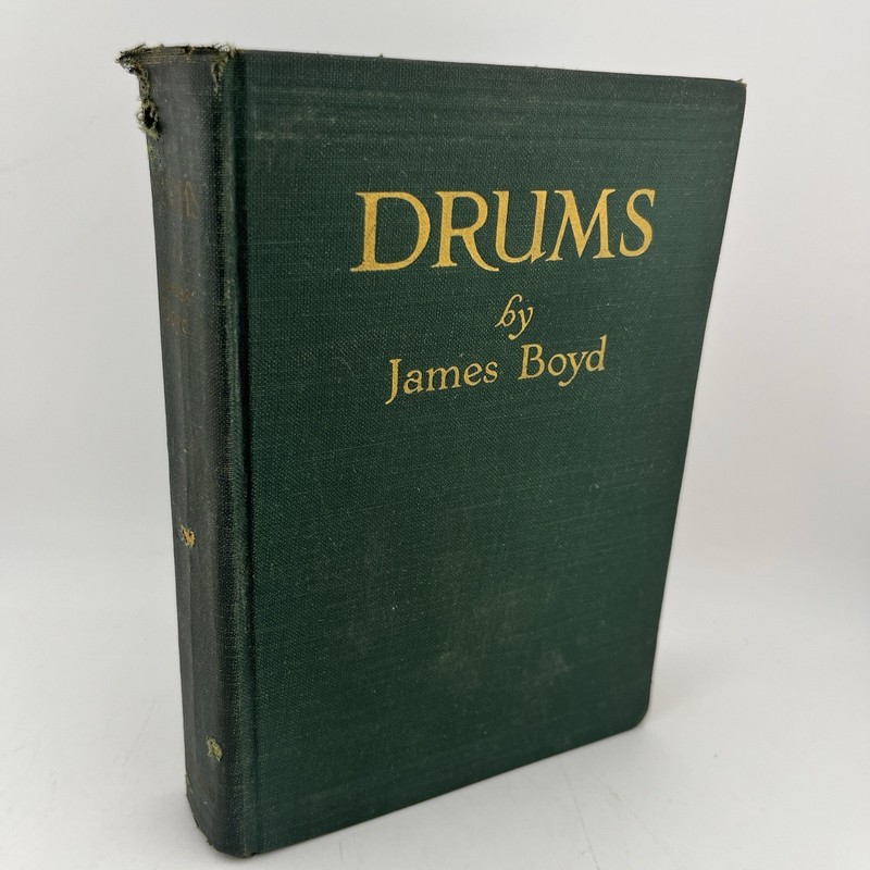 Drums by James Boyd 1925 First Edition Scribner’s Historical Novel