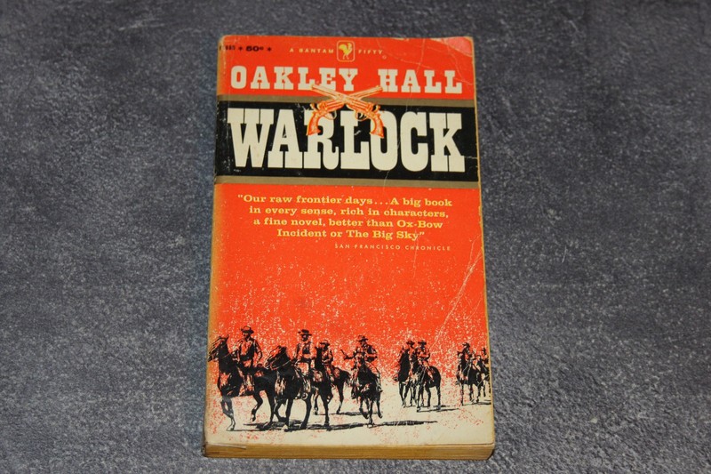 Warlock by Oakley Hall, Vintage 1959 Bantam Western Paperback Book