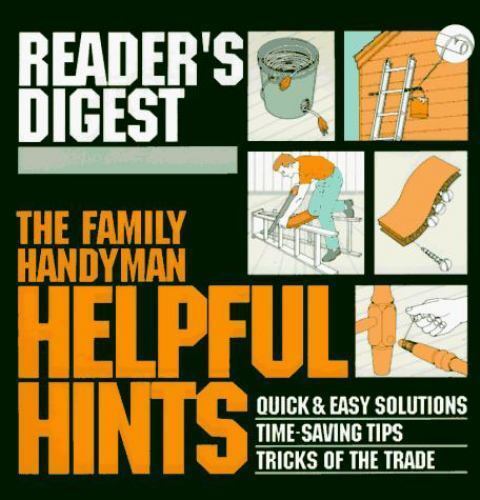 The Family Handyman: Helpful Hint- Readers Digest, 9780895776174, hardcover, new