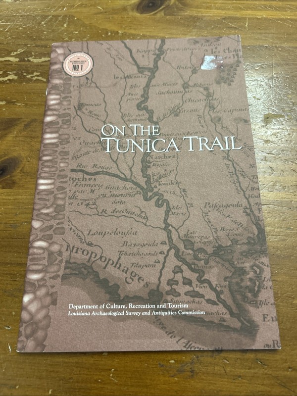 VINTAGE On the Tunica Trail / Jeffrey Brain / 1977 / ANTHROPOLOGY / TUNICA, MS