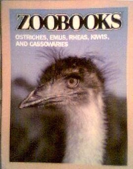 Ostriches, Emus, Rheas, Kiwis, & Cassowaries (Zoobooks) by Ann Elwood (1990-…