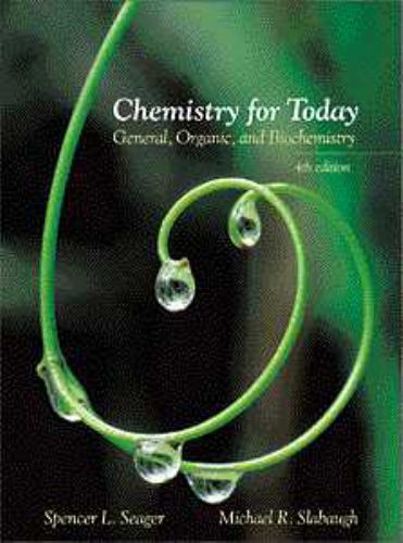 Chemistry for Today / Infotrac: General, Organic, and Biochemistry by Spencer L