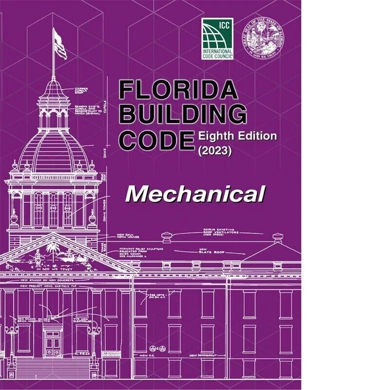 Florida Building Code – Mechanical, Eighth Edition (2023) Looseleaf format