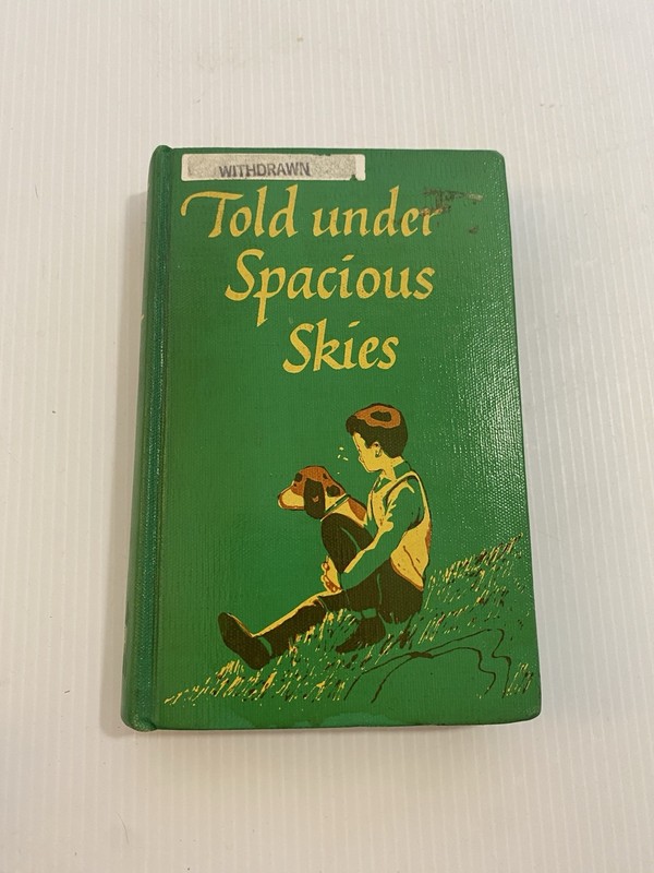 VTG 1952 WILLIAM MOYERS TOLD UNDER SPACIOUS SKIES HC BOOK