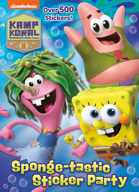 Sponge-tastic Sticker Party (Kamp Koral: SpongeBob’s Under Years) – paperbac…