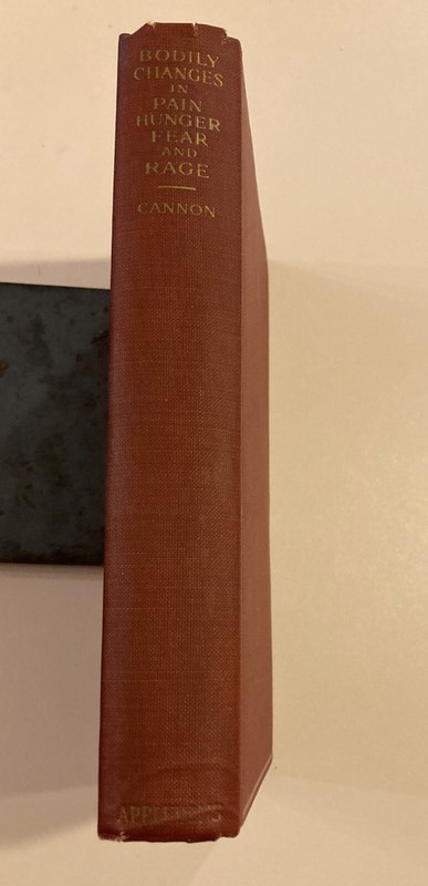 1915 1st Edition Walter B. Cannon BODILY CHANGES IN PAIN, HUNGER, FEAR AND RAGE