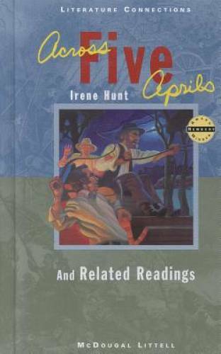 Across Five Aprils; and Related Readings (Literature Connections) – GOOD